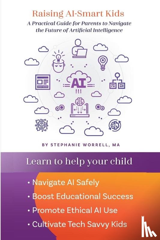 Worrell, Stephanie - Raising AI-Smart Kids