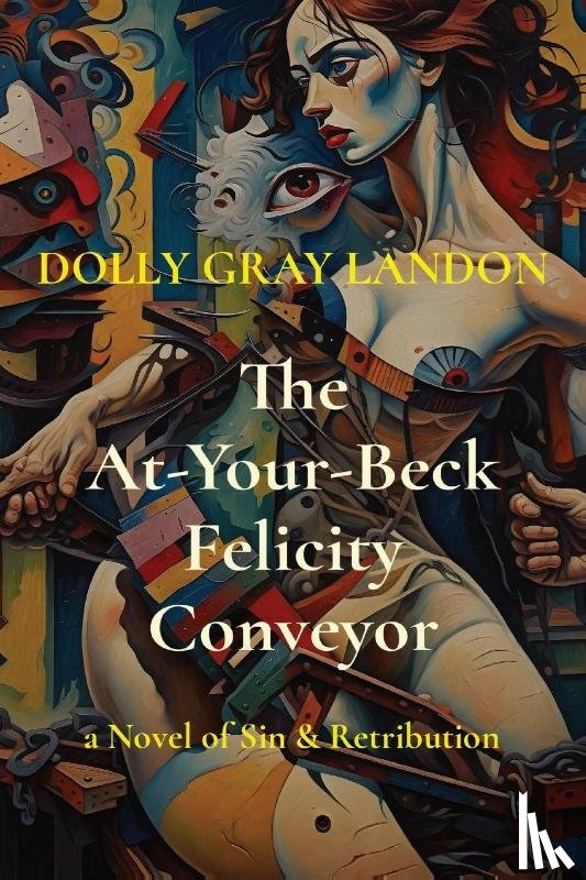 Landon, Dolly Gray - The At-Your-Beck Felicity Conveyor