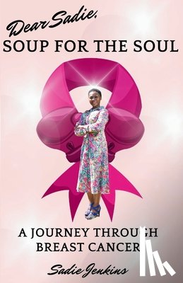 Jenkins, Sadie - Dear Sadie, Soup For The Soul