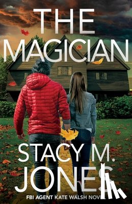 Jones, Stacy M. - The Magician