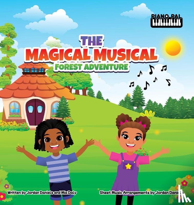 Daniels, Jordan, Daly, Mia - The Magical Musical Forest Adventure