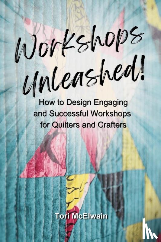 McElwain, Tori - Workshops Unleashed