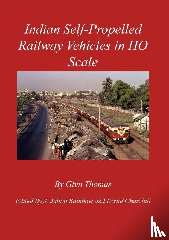 Thomas, Glyn - Indian Self-Propelled Railway Vehicles in HO Scale