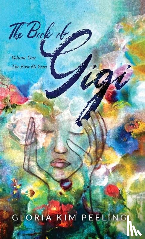 Peeling, Gloria Kim - The Book of Gigi