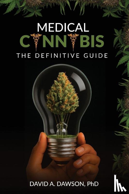 Dawson, David A - Medical Cannabis