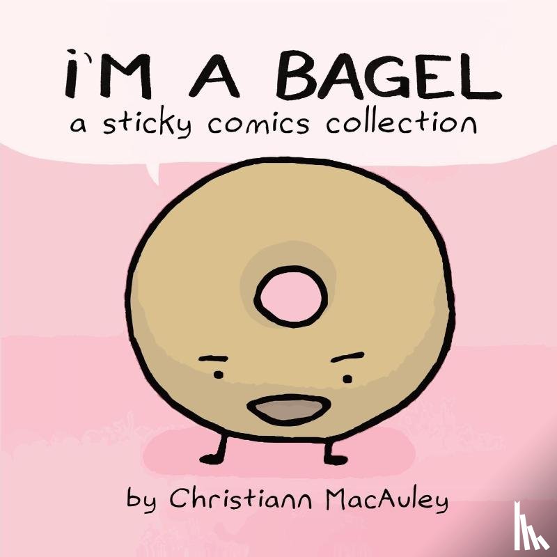 MacAuley, Christiann - I'm a Bagel