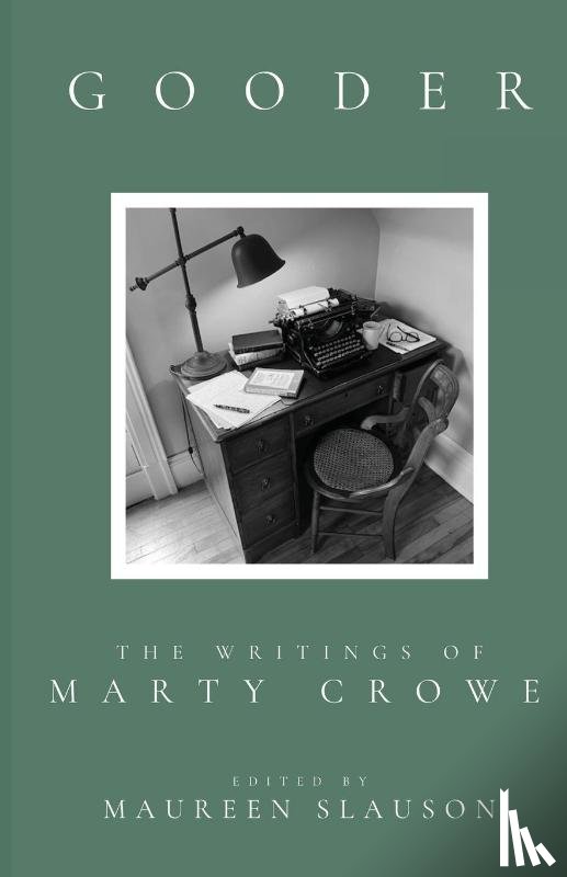 Crowe, Marty - Gooder