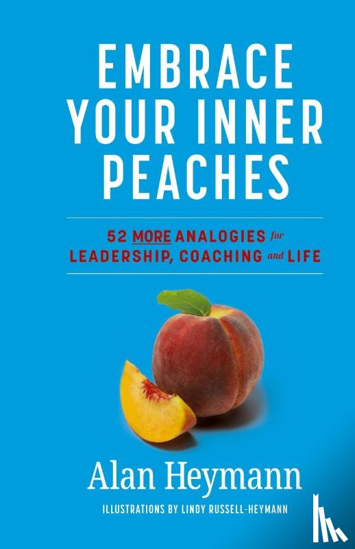 Heymann, Alan - Embrace Your Inner Peaches