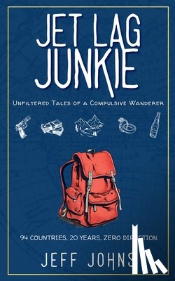 Johns, Jeff - Jet Lag Junkie