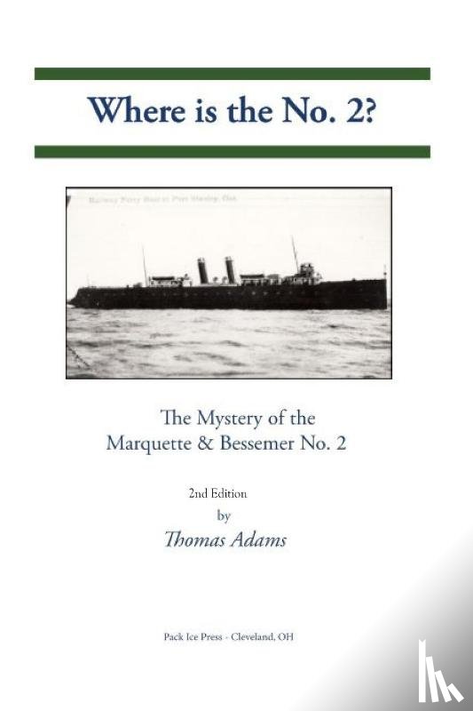 Adams, Thomas - Where is the No. 2, 2nd Edition