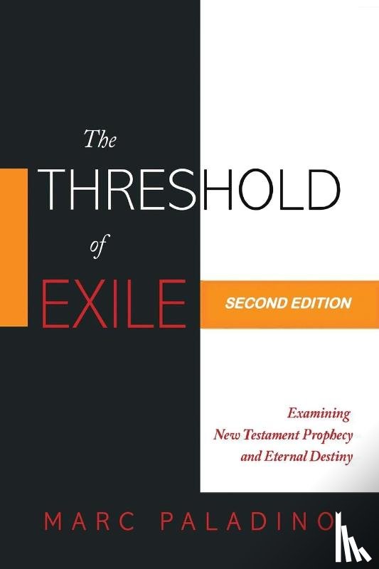 Paladino, Marc - The Threshold of Exile