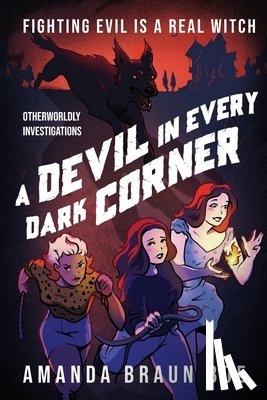 Braun Boe, Amanda - A Devil in Every Dark Corner