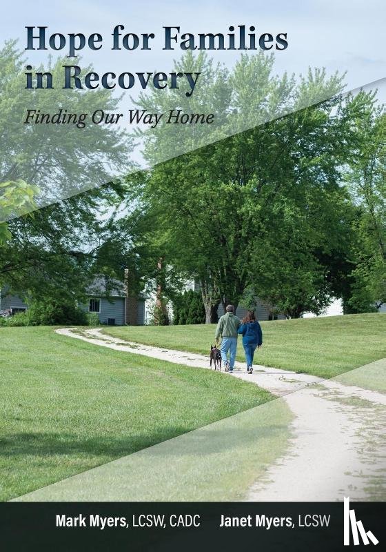 Myers, Mark A, Myers, Janet - Hope For Families in Recovery
