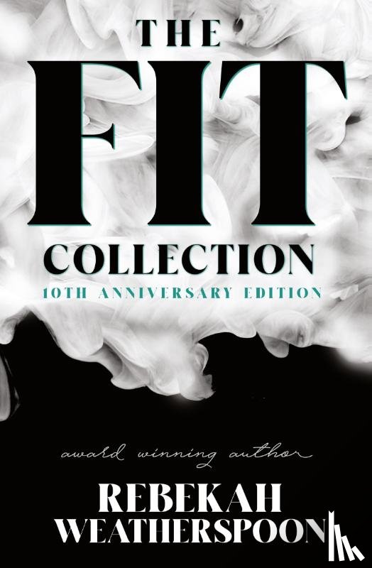 Weatherspoon, Rebekah - The Fit Collection