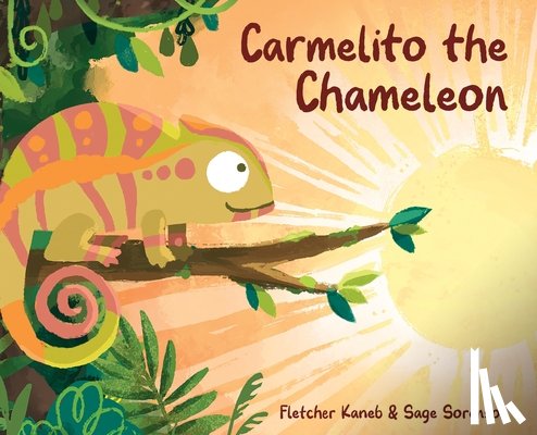 Kaneb, Fletcher - Carmelito the Chameleon