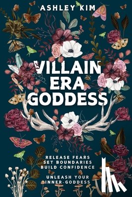 Kim, Ashley - Villain Era Goddess