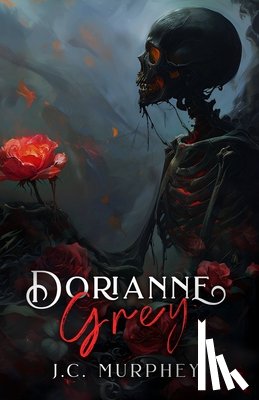 Murphey, J. C. - Dorianne Grey