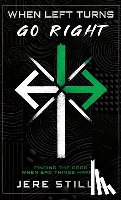 Stille, Jere - When Left Turns Go Right