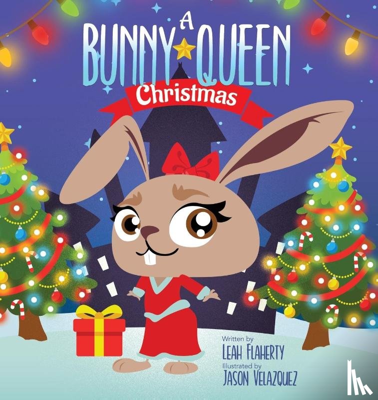 Flaherty, Leah - A Bunny Queen Christmas