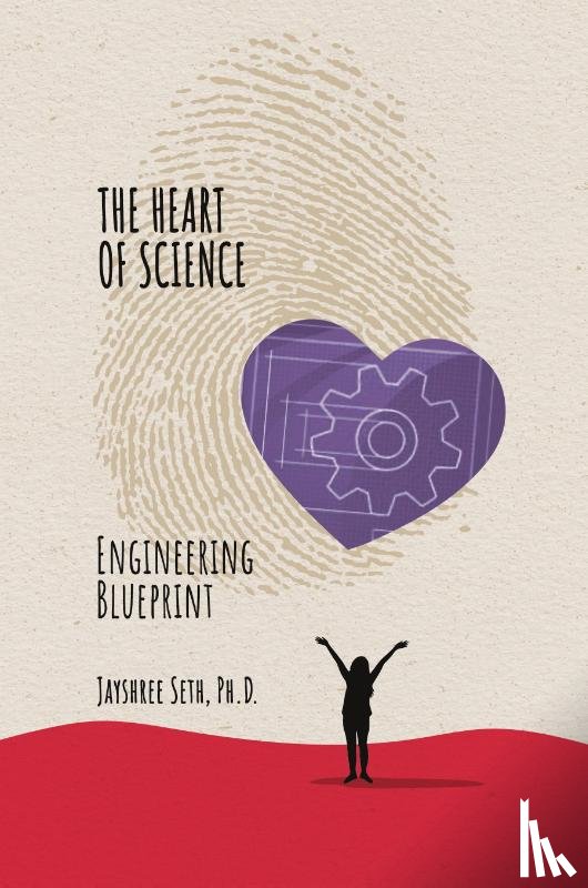 Seth, Jayshree - The Heart of Science