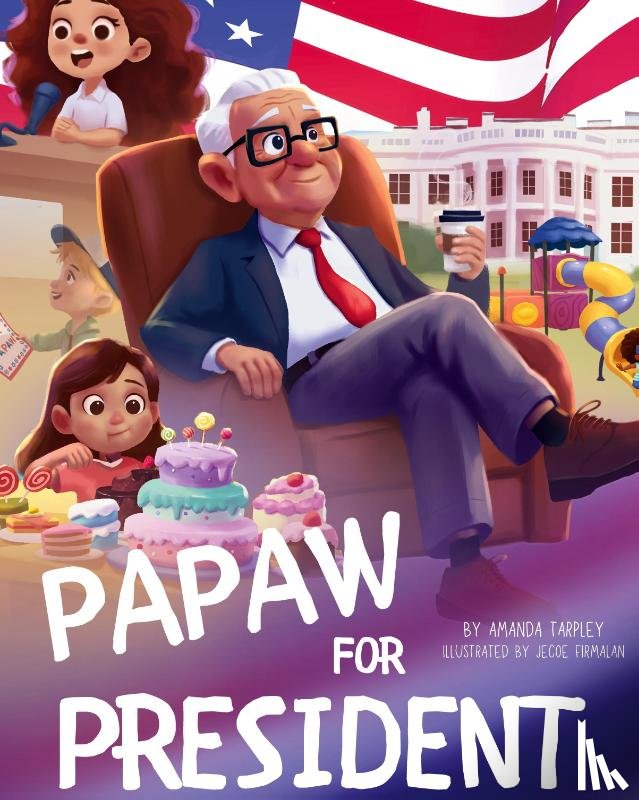Tarpley, Amanda - Papaw for President