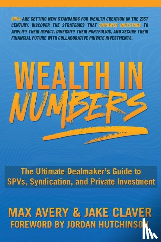 Avery, Max, Claver, Jake - Wealth in Numbers