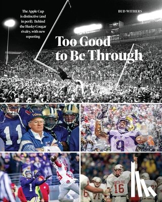 Withers, Bud M. - Too Good to Be Through
