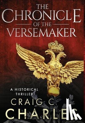 Charles, Craig C - Charles, C: Chronicle of the Versemaker