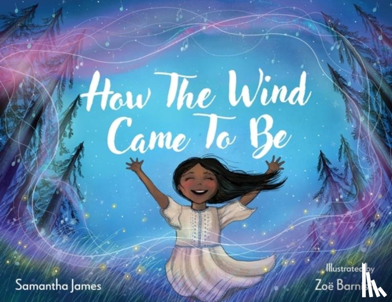 James, Samantha - How The Wind Came To Be