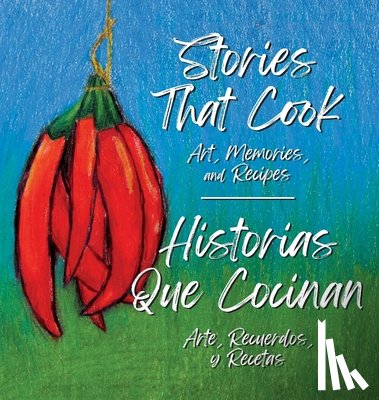 Canning, Karen, Stewart-Bittle, Julia - Stories that Cook