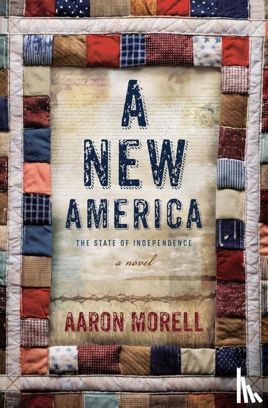 Morell, Aaron - A New America