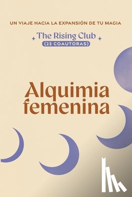 Libros, Paquidermo - Alquimia Femenina (23 coautoras): Un viaje hacia la expansión de tu magia