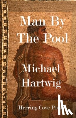 Hartwig, Michael - Man By The Pool