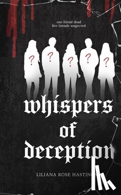 Hastings, Liliana Rose - Whispers of Deception