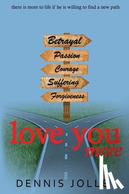 Jolley, Dennis - Love You More