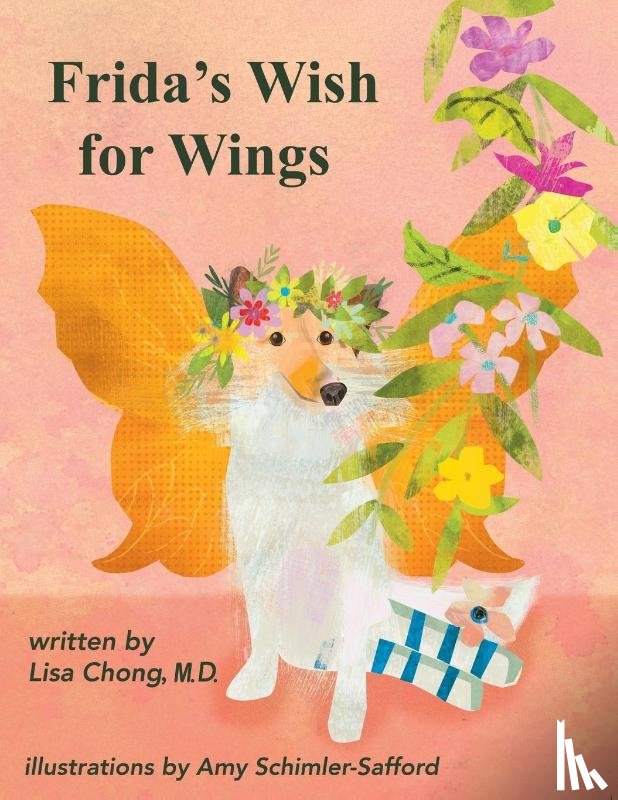 Chong, Lisa - Frida's Wish for Wings
