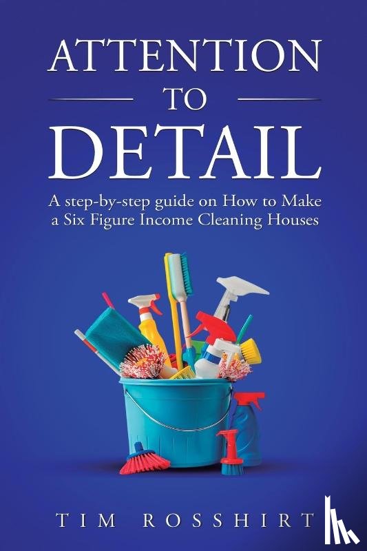 Rosshirt, Tim - Attention to Detail