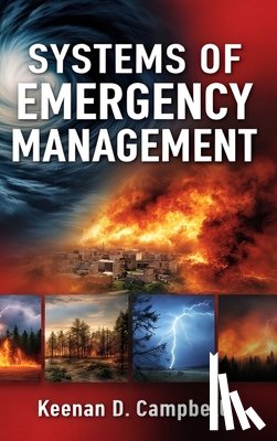 Campbell, Keenan D - Systems of Emergency Management
