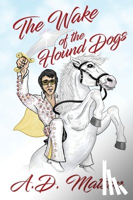 Matson, A. D. - The Wake of the Hound Dogs