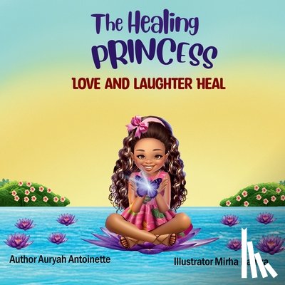 Joubert, Francesca - The Healing Princess