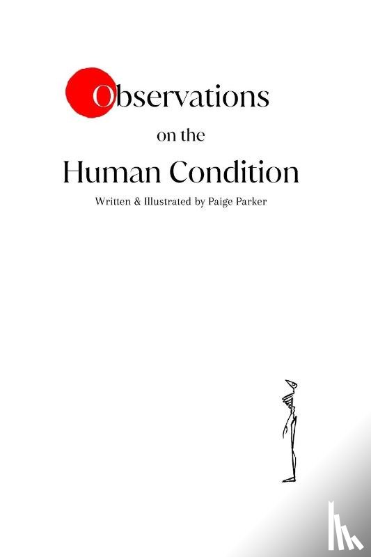 Parker, Paige - Observations on the Human Condition