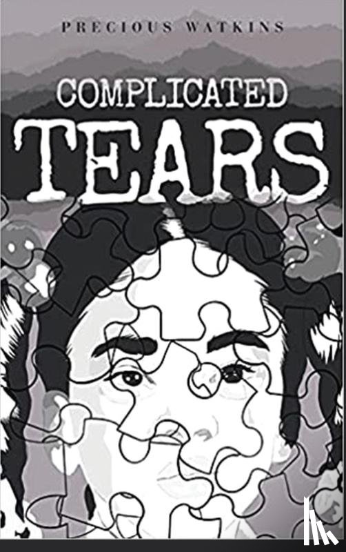 Watkins, Precious M - Complicated Tears