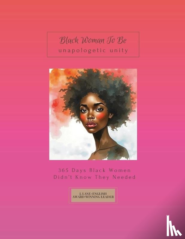 Lane-English, Jazette - Black Woman To Be