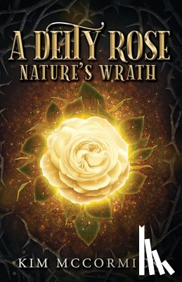 McCormick, Kim - A Deity Rose