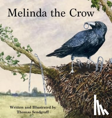 Sendgraff, Thomas - Melinda the Crow