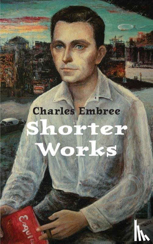 Embree, Charles - Shorter Works