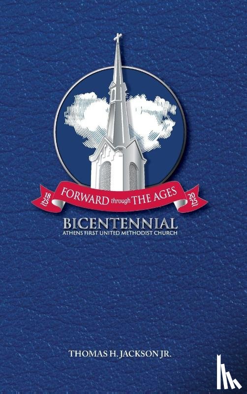 Jackson Jr., Thomas H. - Forward Through the Ages