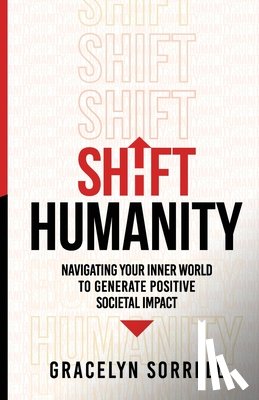 Sorrell, Gracelyn - Shift Humanity