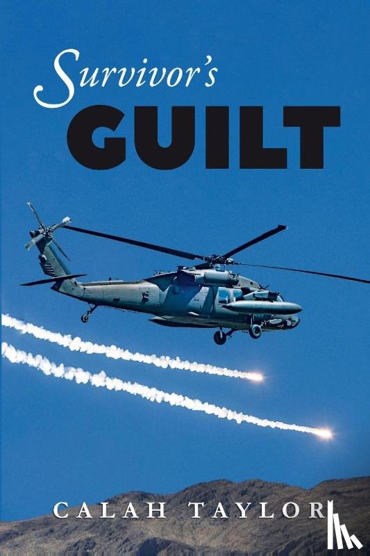 Taylor, Calah J - Survivor's Guilt