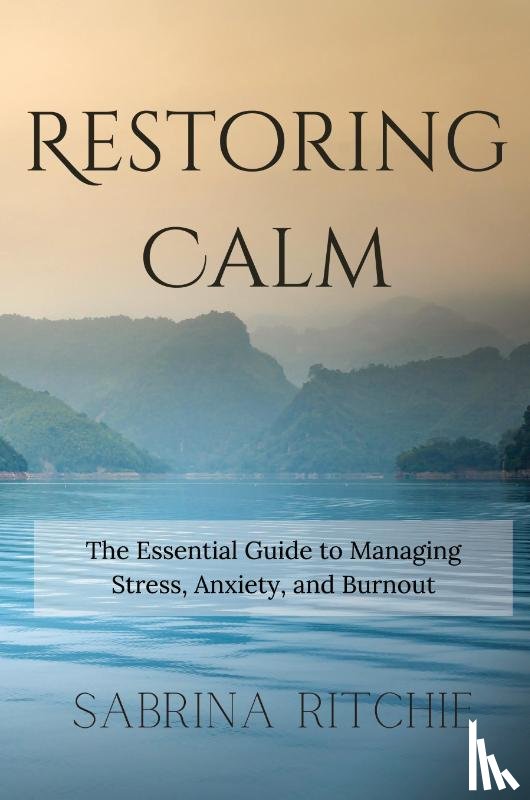Ritchie, Sabrina - Restoring Calm